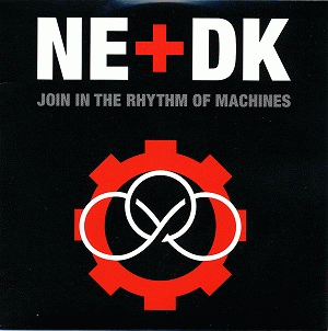 Die Krupps : Join in the Rhythm of Machines